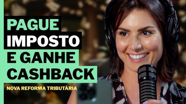 Cashback nos impostos? Desvendando a Nova Reforma Tributária - Pague e Receba!