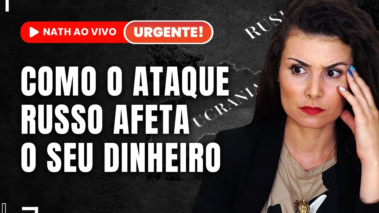 URGENTE! O ataque da RUSSIA COMEÇOU! O que fazer com o seu dinheiro?