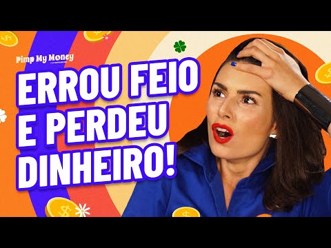 5 ERROS DE QUEM INVESTIU ANTES DE 16 DE MAIO! (Você pode ter feito isso)
