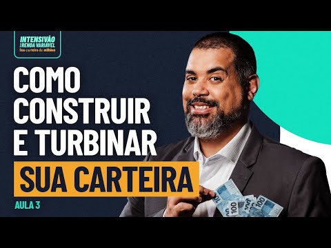 GUIA BÁSICO para uma carteira de Investimentos baseada em oportunidades! INTENSIVÃO AULA #3
