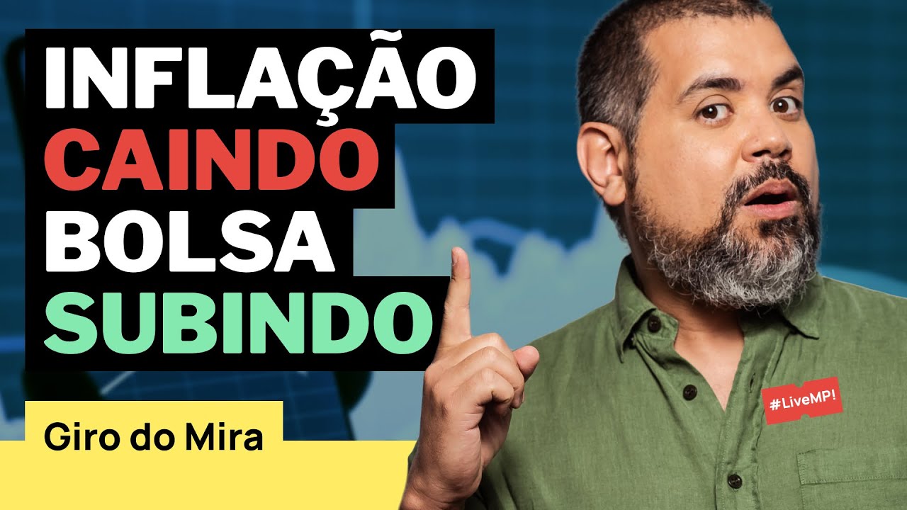 Inflação Surpreende e Impulsiona a Bolsa! Decisão da Selic na Super Quarta 📈🌎 #GIRO DO MIRA